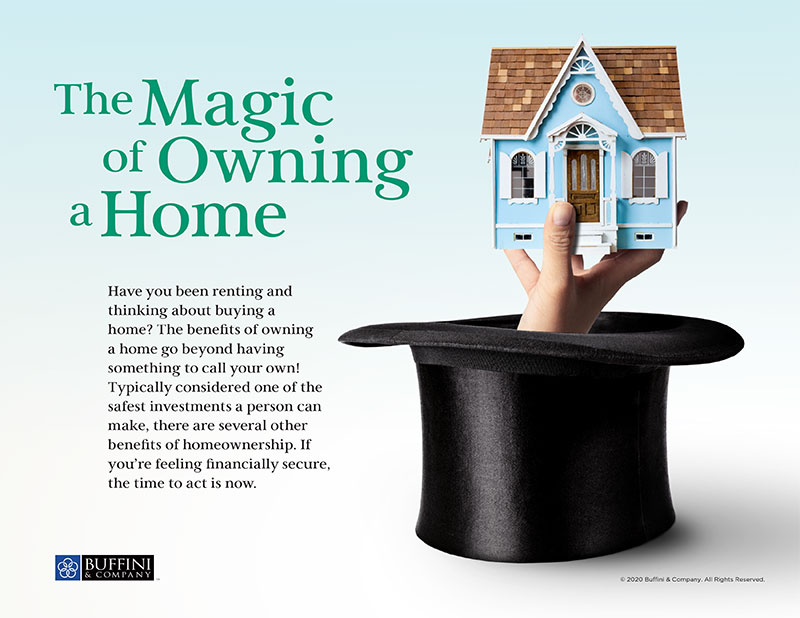 The Magic of Owning a Home